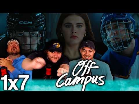 Off Campus S1E7