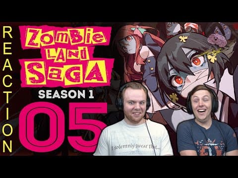 Zombieland Saga S1E5