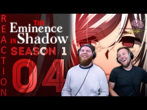 The Eminence in Shadow S1E4