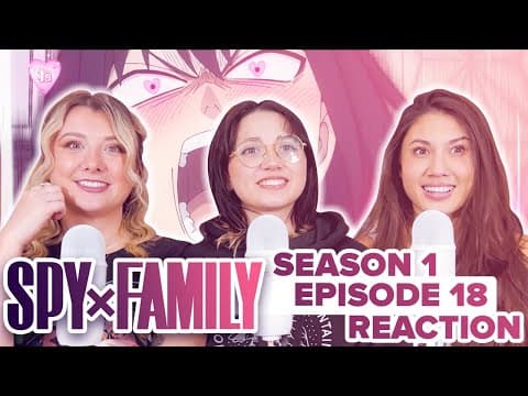 Spy x Family S1E18