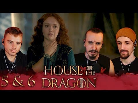 House Of The Dragon S1E5,6