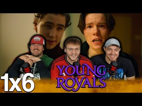 Young Royals S1E6
