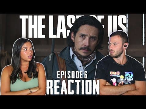 The Last of Us S1E6