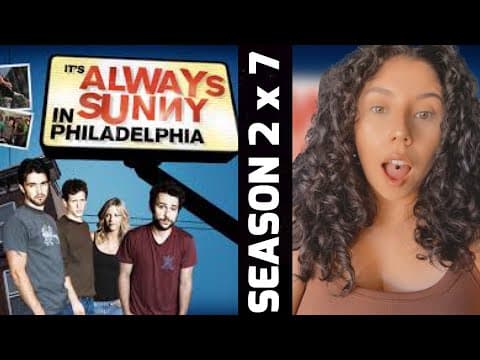 It's Always Sunny in Philadelphia S2E7