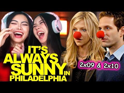 It's Always Sunny In Philadelphia S2E9,10