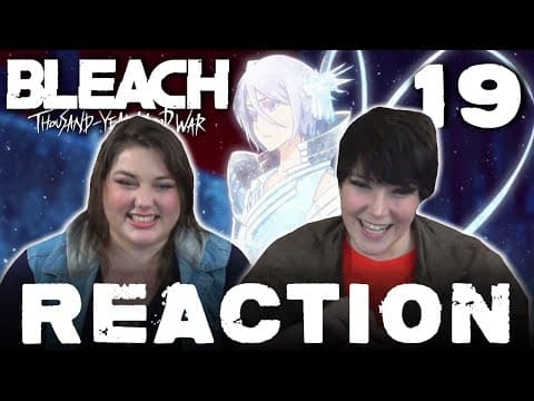 Bleach: Thousand-Year Blood War Episode 19