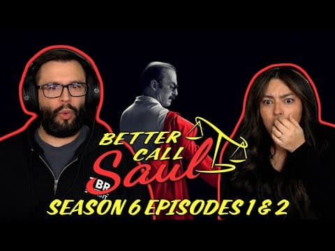 Better Call Saul S6E1,2
