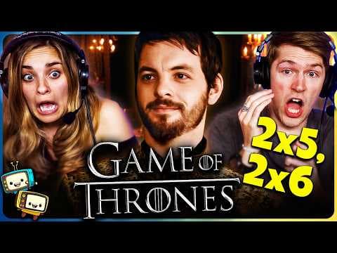 Game Of Thrones S2E5,6