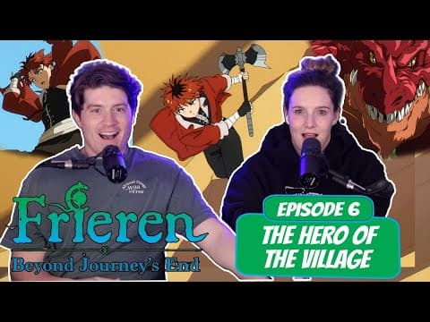 Frieren: Beyond Journey's End S1E6