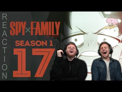 SpyxFamily Episode 17