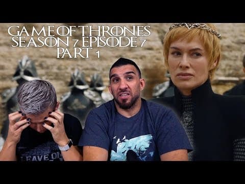Game Of Thrones S7E7