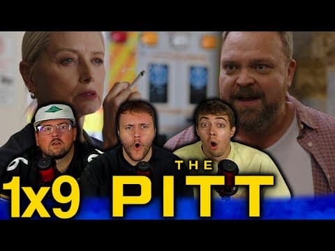 The Pitt S1E9