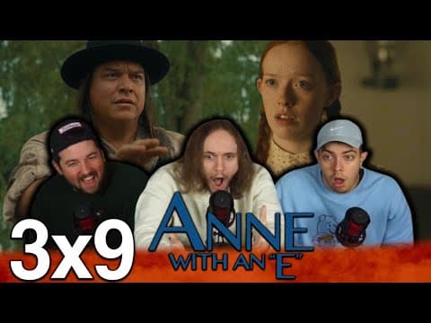 Anne With an E S3E9
