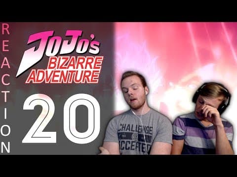JoJo's Bizarre Adventure Episode 20
