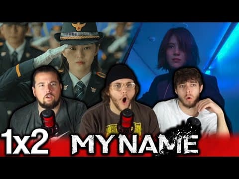 My Name Episode 2