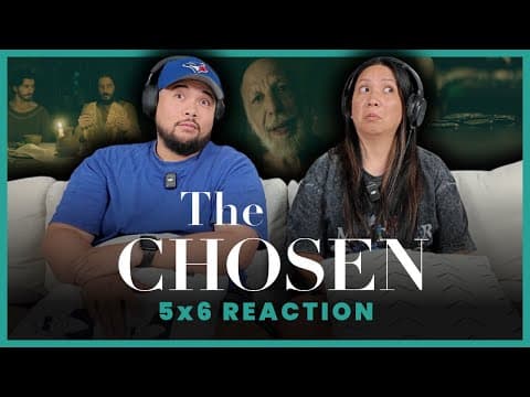 The Chosen S5E6