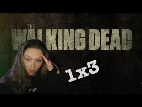 The Walking Dead S1E3