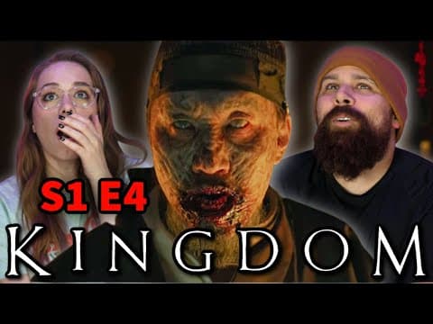 Kingdom S1E4