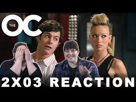 The O.C. S2E3