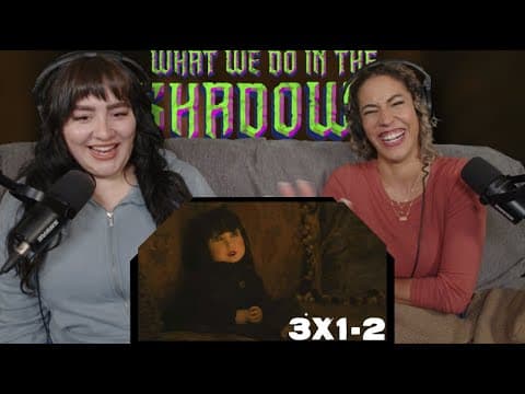 What We Do in the Shadows S3E1,2