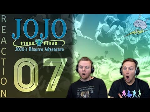 JoJo's Bizarre Adventure S6E7