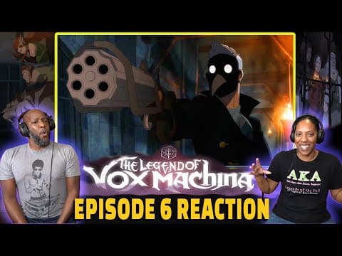 The Legend of Vox Machina Episode 6