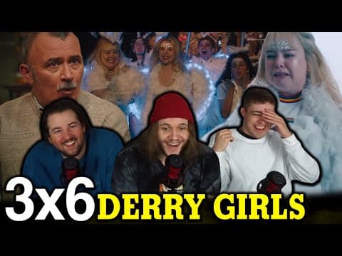 Derry Girls S3E6
