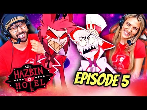 Hazbin Hotel Episode 5 Reaction! S1E5