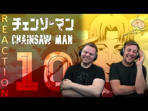 Chainsaw Man Episode 10