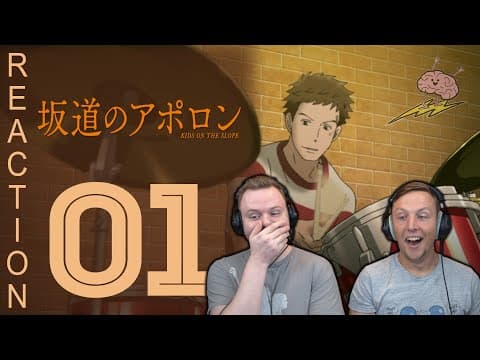 Kids on the Slope Episode 1