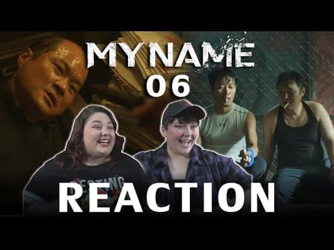 My Name Episode 6