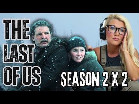 The Last of Us S2E2