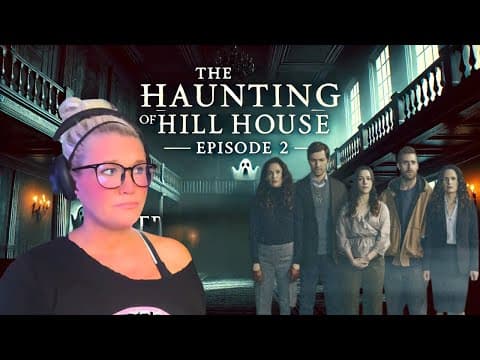 The Haunting of Hill House Episode 2