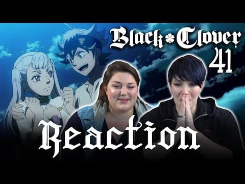 Black Clover Episode 41