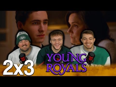 Young Royals S2E3