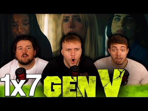 Gen V S1E7