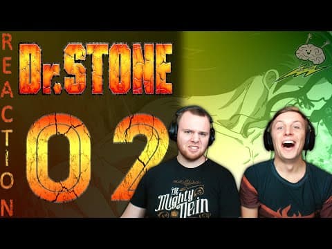 Dr Stone S1E2