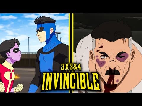 Invincible S3E3,4