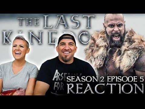 The Last Kingdom S2E5