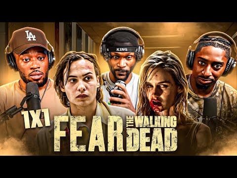 Fear the Walking Dead S1E1