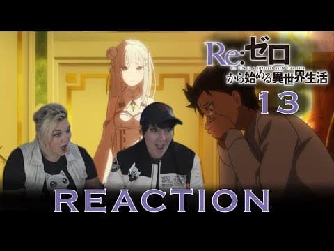 Re:Zero S1E13