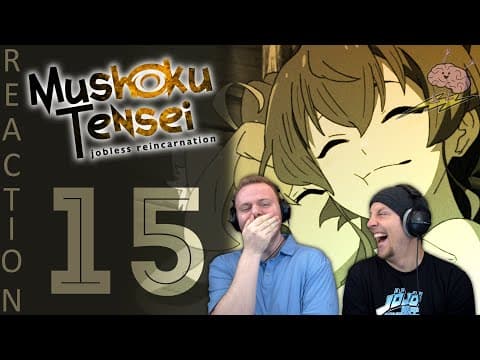 Mushoku Tensei S1E15