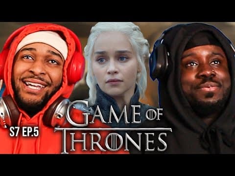 Game Of Thrones S7E5