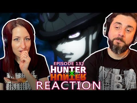 Hunter x Hunter Episode 132