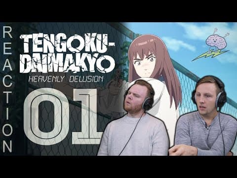 Heavenly Delusion Episode 1