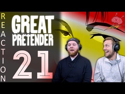 Great Pretender S1E21