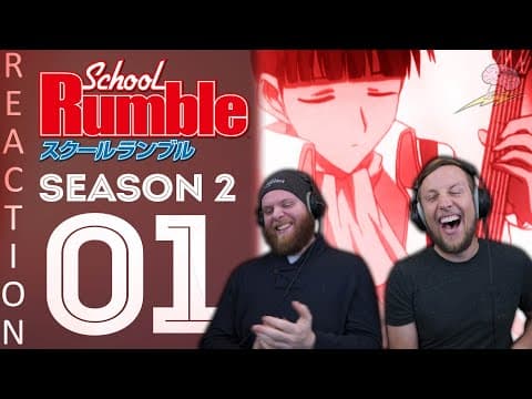 School Rumble S2E1