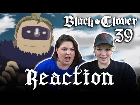 Black Clover Episode 39