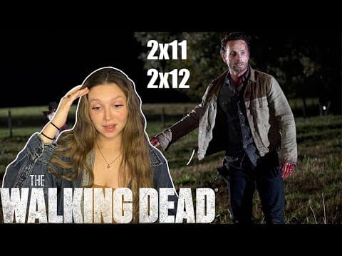 The Walking Dead S2E11,12