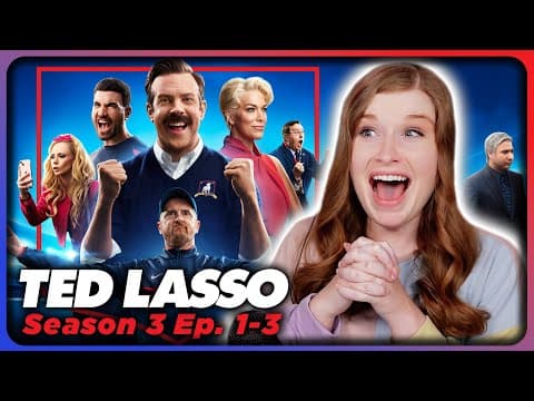 Ted Lasso S3E1,3